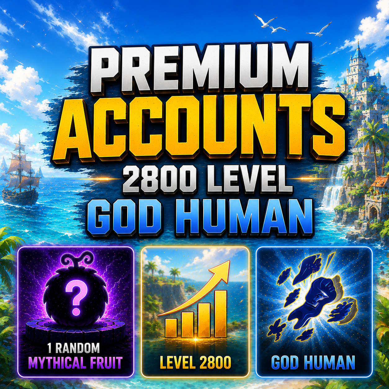 1 Mythical Fruit | 2800 Level | God Human